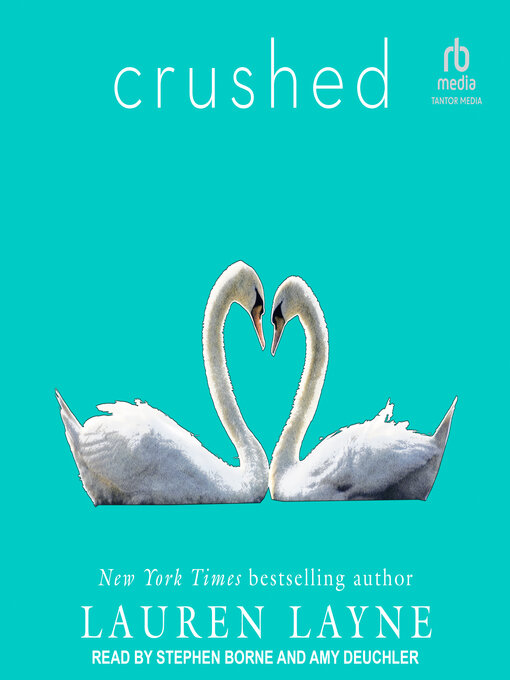 Title details for Crushed by Lauren Layne - Available